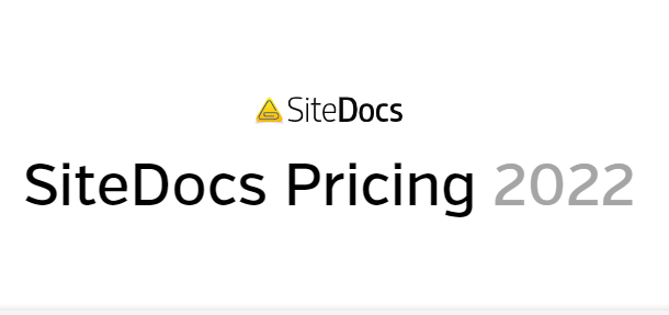 SiteDocs Pricing 2022